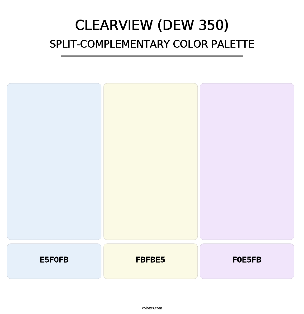 Clearview (DEW 350) - Split-Complementary Color Palette