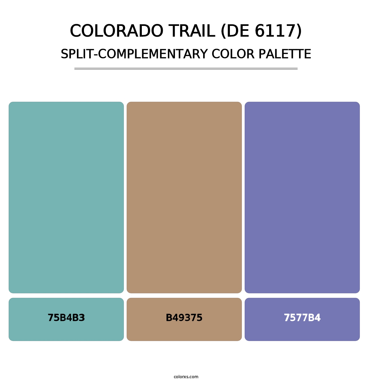 Colorado Trail (DE 6117) - Split-Complementary Color Palette