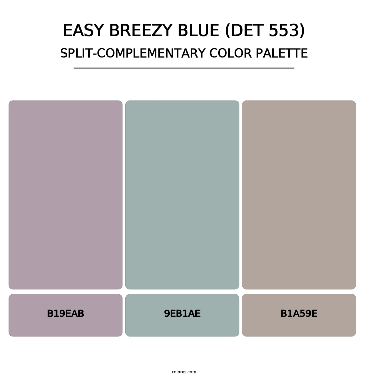 Easy Breezy Blue (DET 553) - Split-Complementary Color Palette
