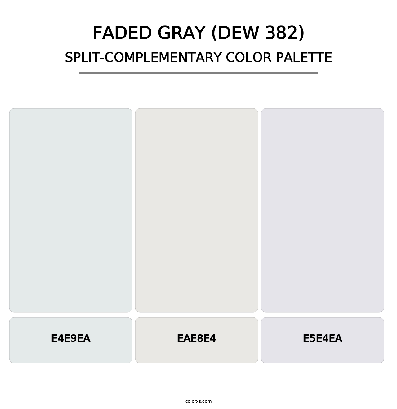 Faded Gray (DEW 382) - Split-Complementary Color Palette