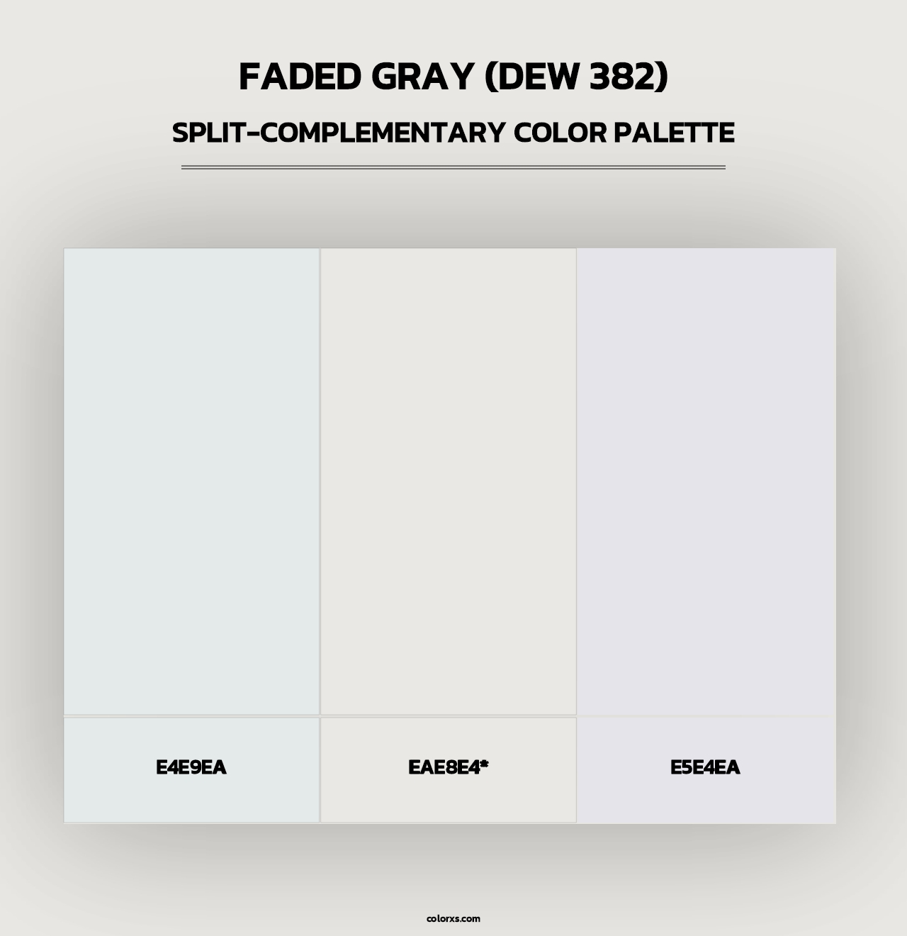 Faded Gray (DEW 382) - Split-Complementary Color Palette