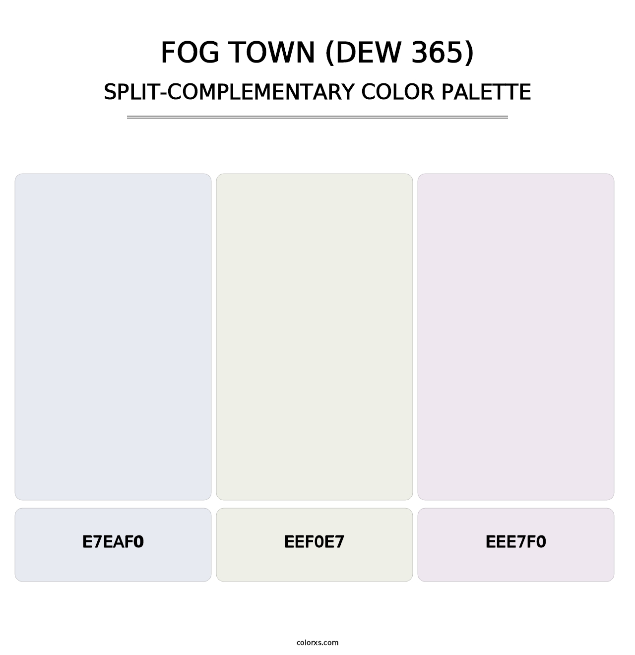 Fog Town (DEW 365) - Split-Complementary Color Palette