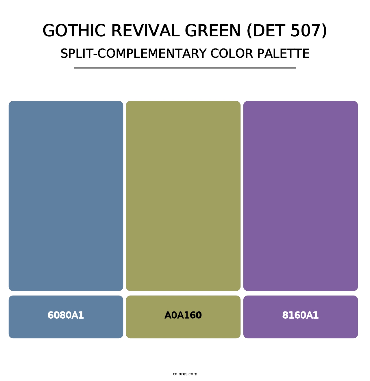 Gothic Revival Green (DET 507) - Split-Complementary Color Palette