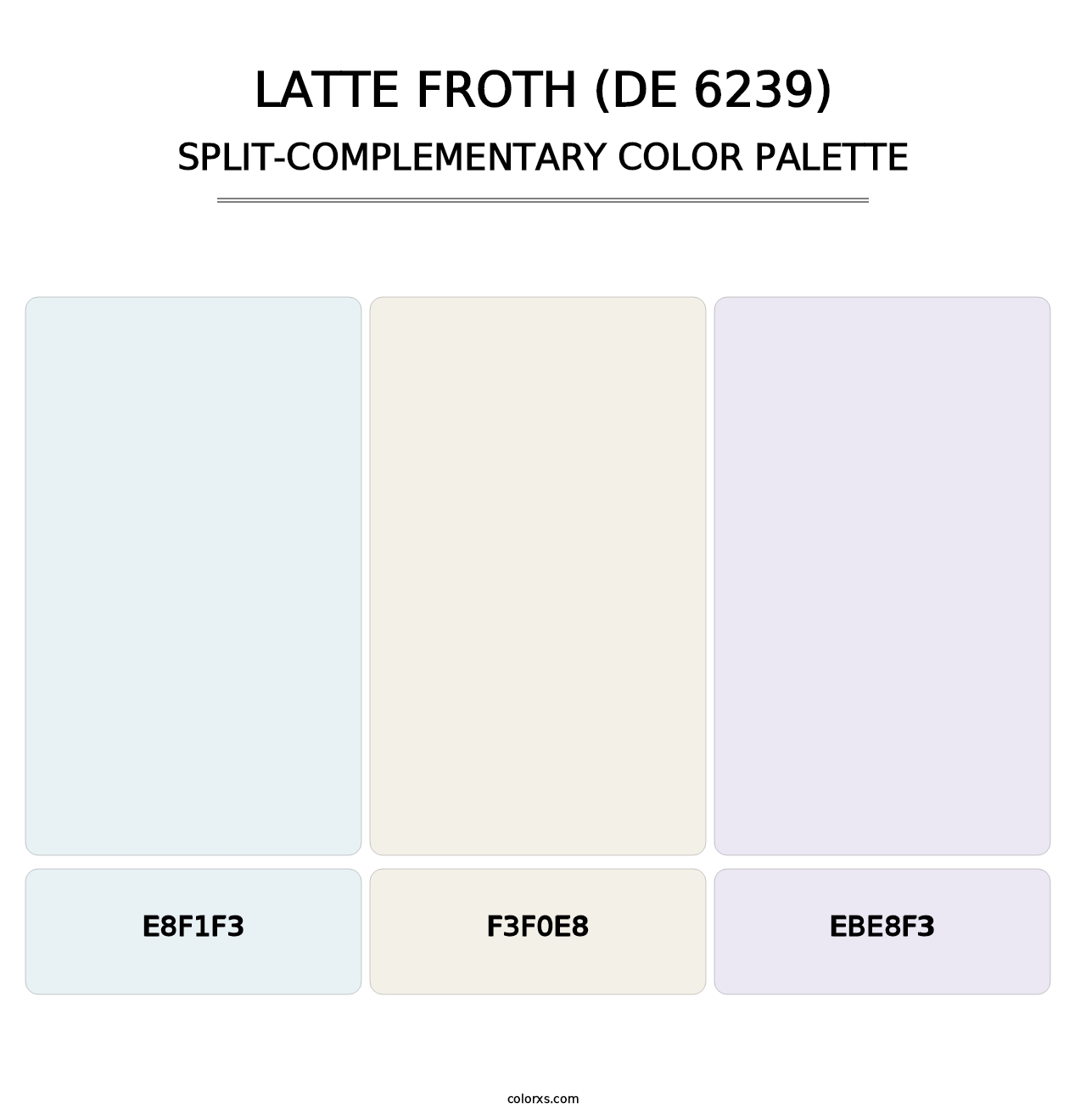 Latte Froth (DE 6239) - Split-Complementary Color Palette