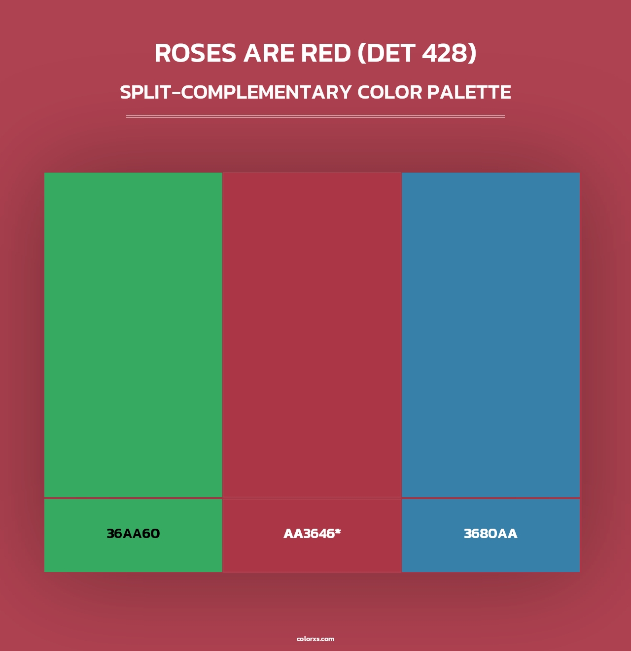 Roses are Red (DET 428) - Split-Complementary Color Palette