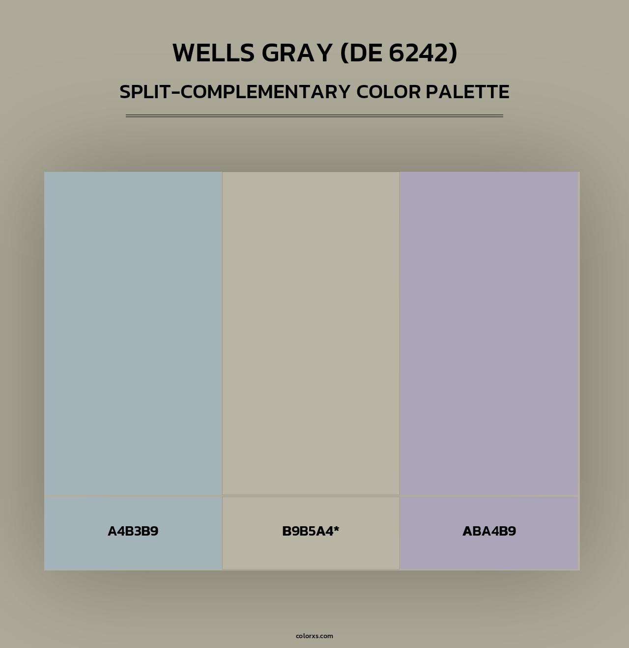 Wells Gray (DE 6242) - Split-Complementary Color Palette