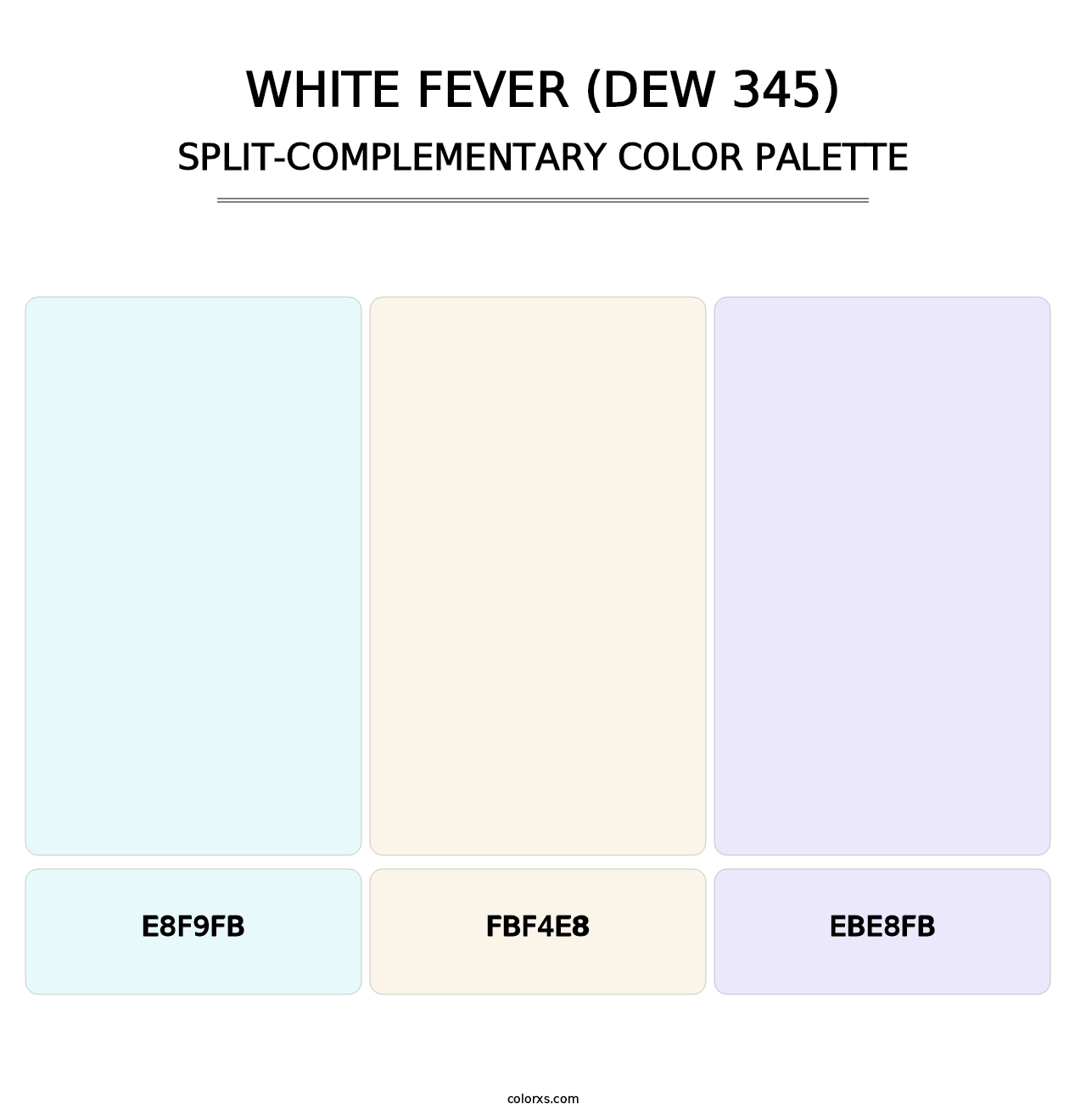 White Fever (DEW 345) - Split-Complementary Color Palette