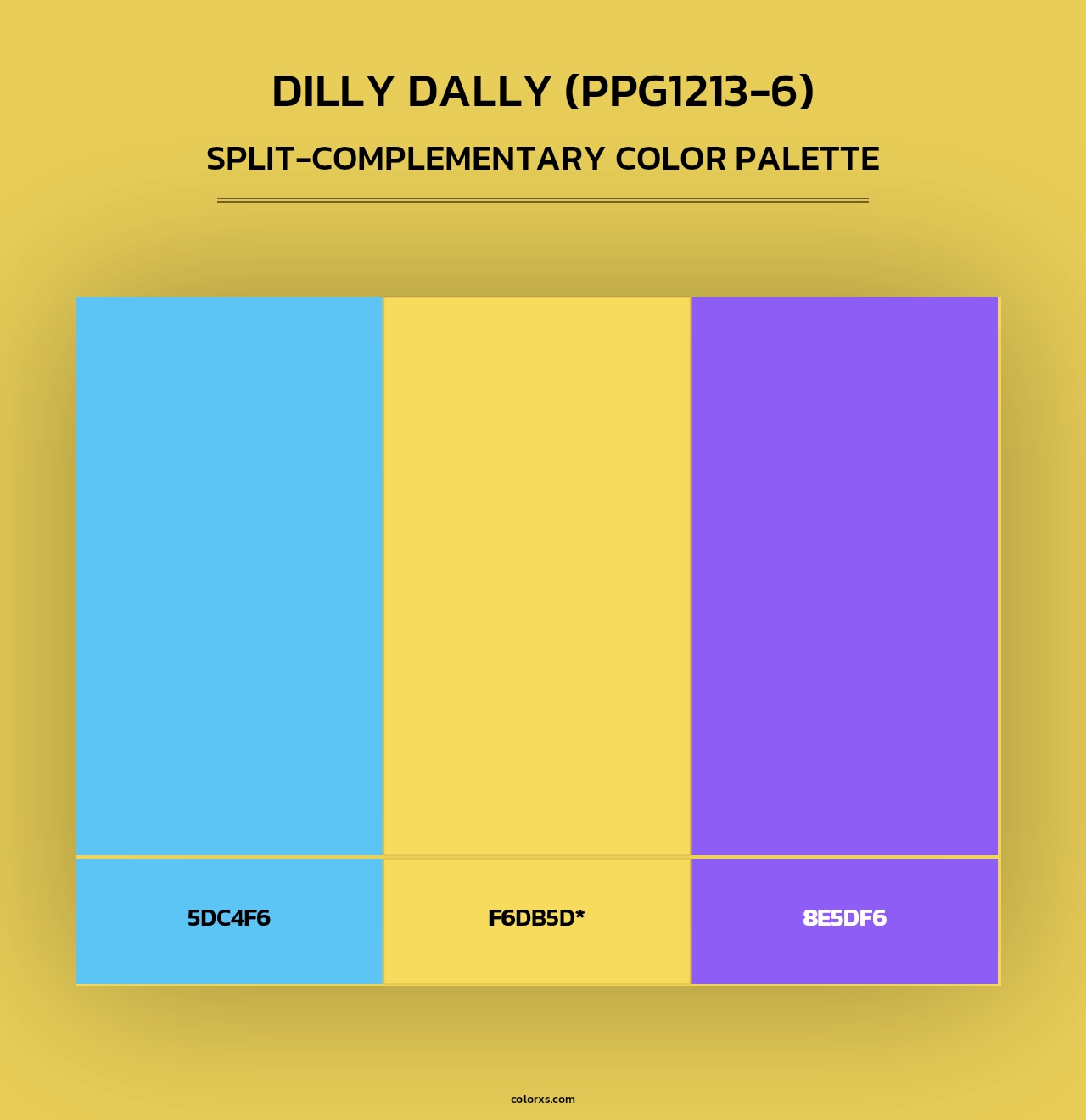 Dilly Dally (PPG1213-6) - Split-Complementary Color Palette