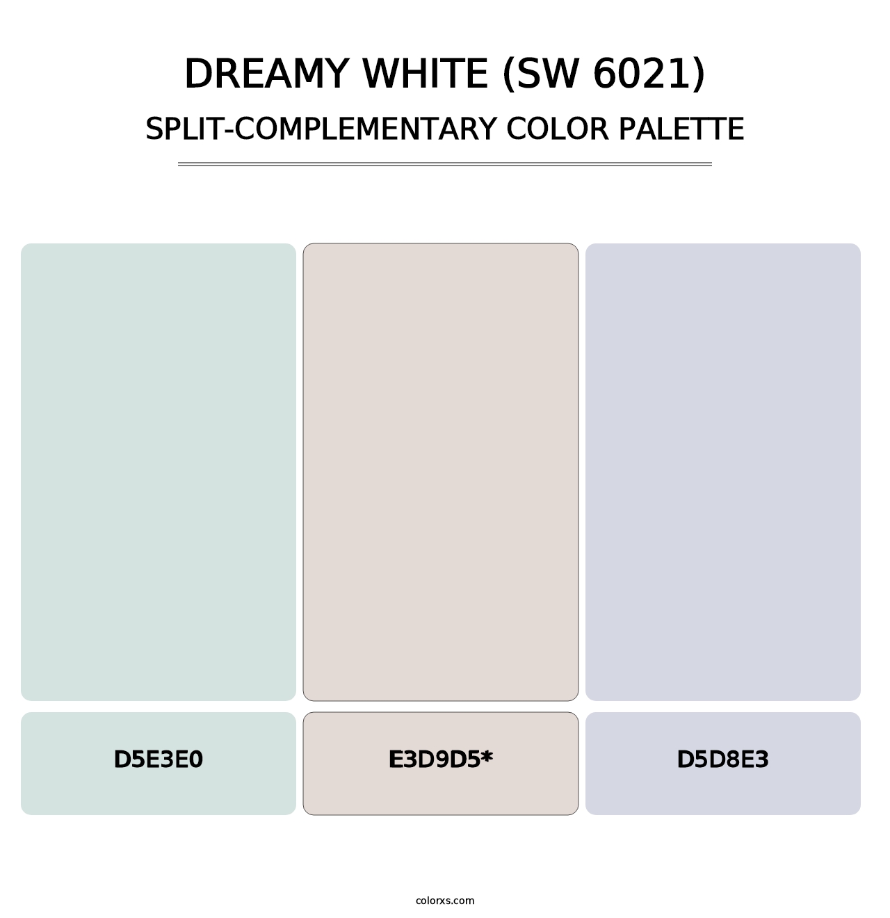 Dreamy White (SW 6021) - Split-Complementary Color Palette