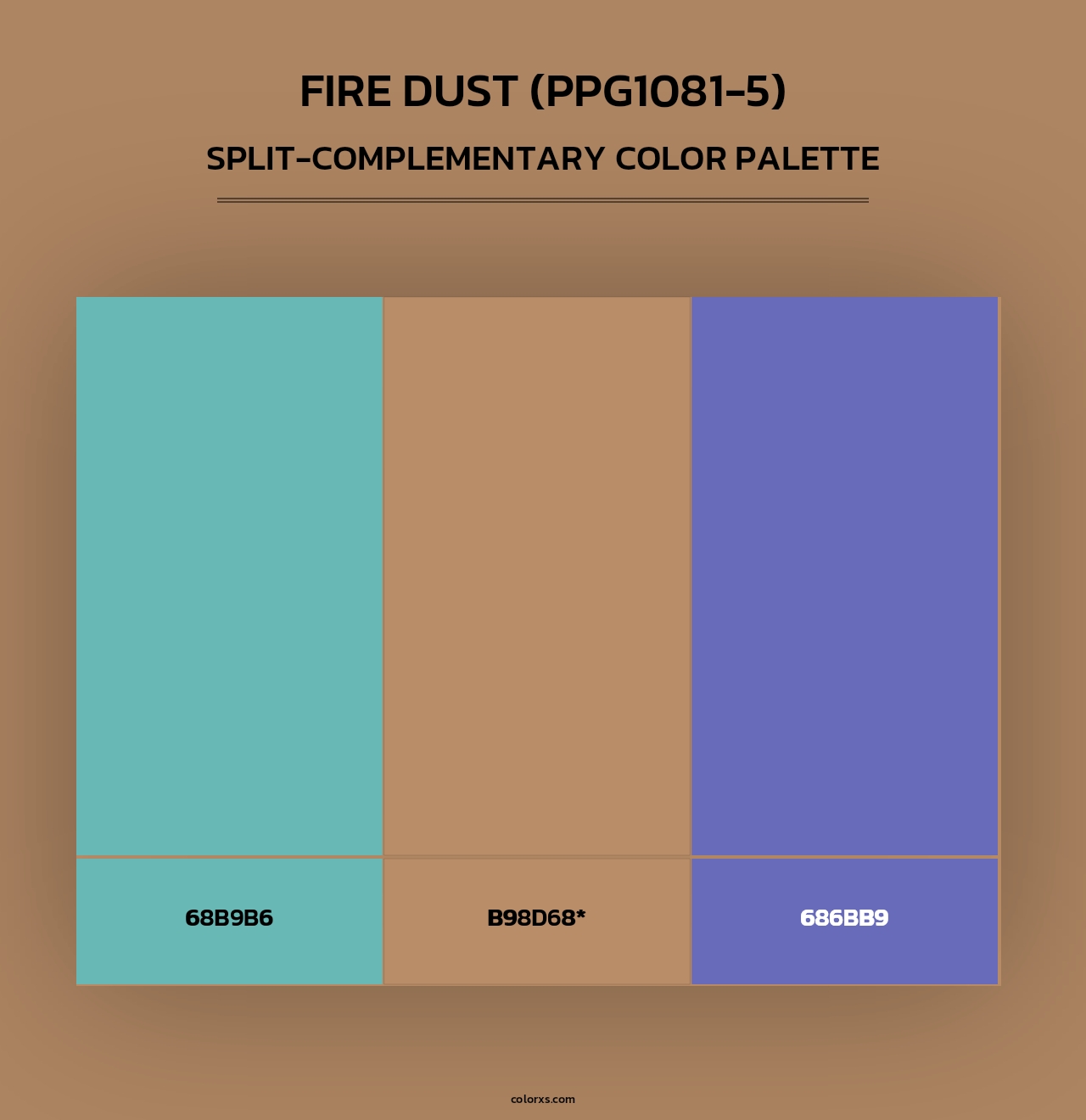 Fire Dust (PPG1081-5) - Split-Complementary Color Palette