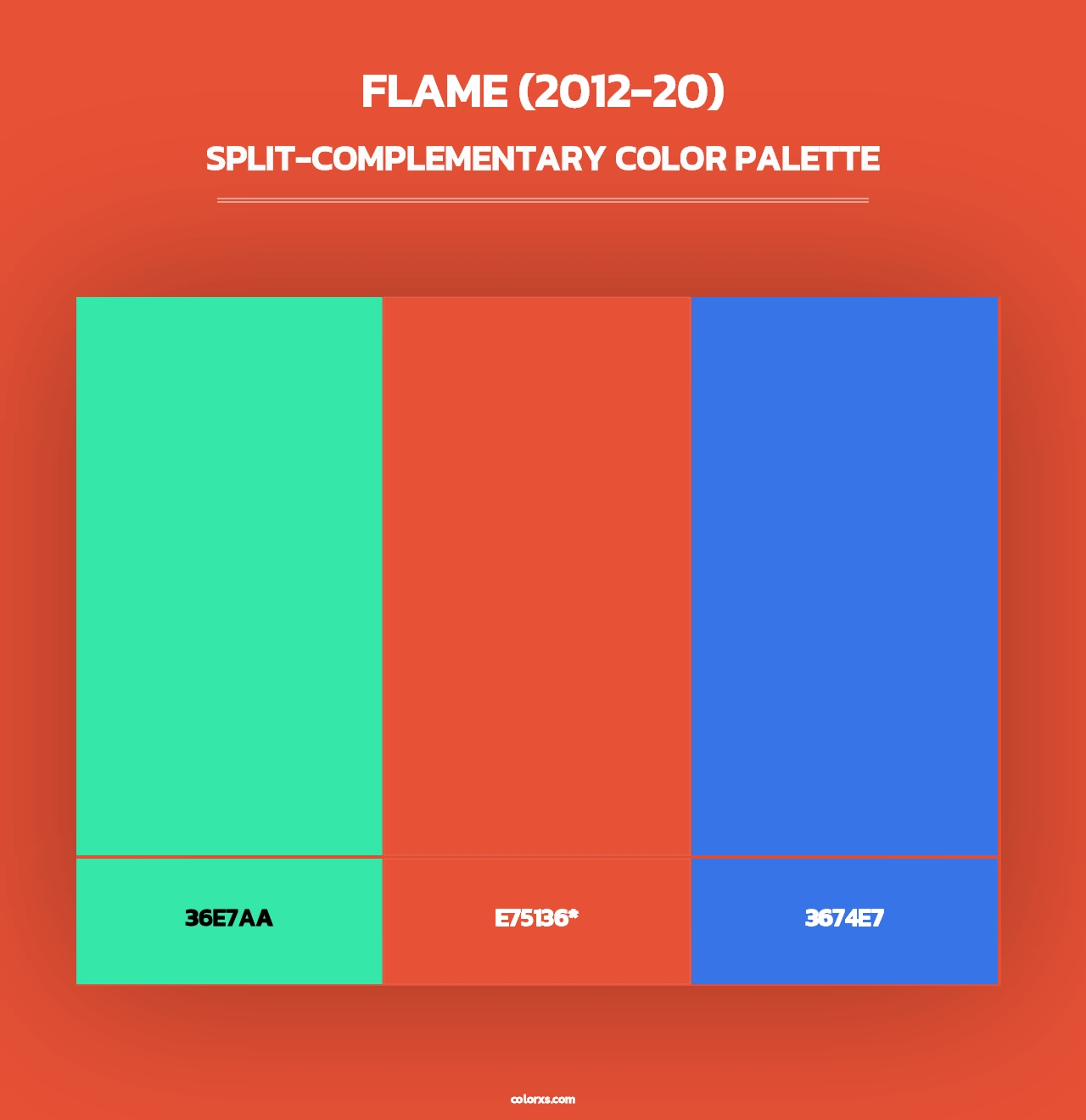 Flame (2012-20) - Split-Complementary Color Palette