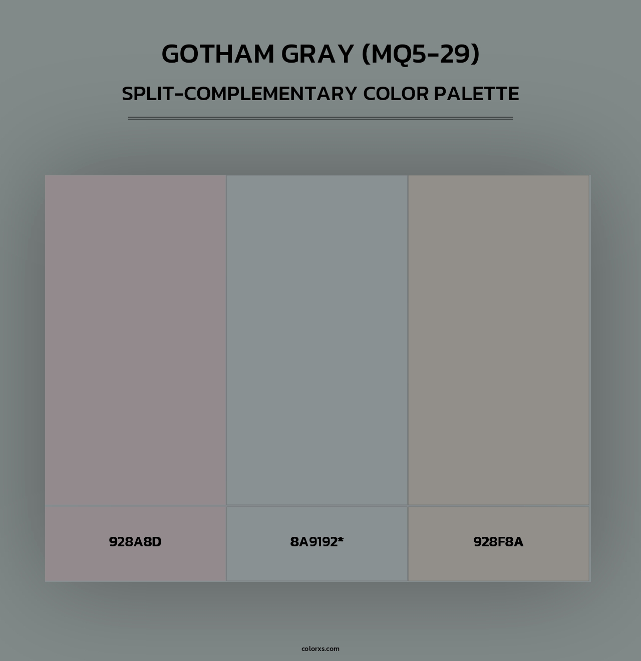 Gotham Gray (MQ5-29) - Split-Complementary Color Palette