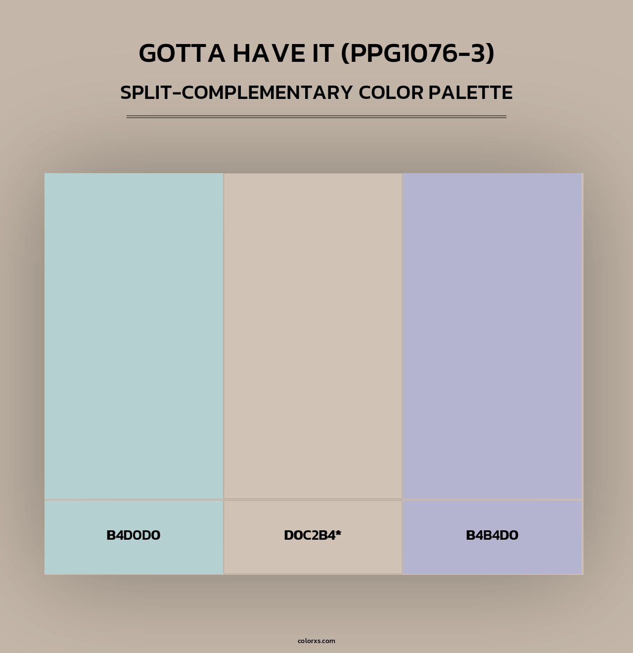 Gotta Have It (PPG1076-3) - Split-Complementary Color Palette