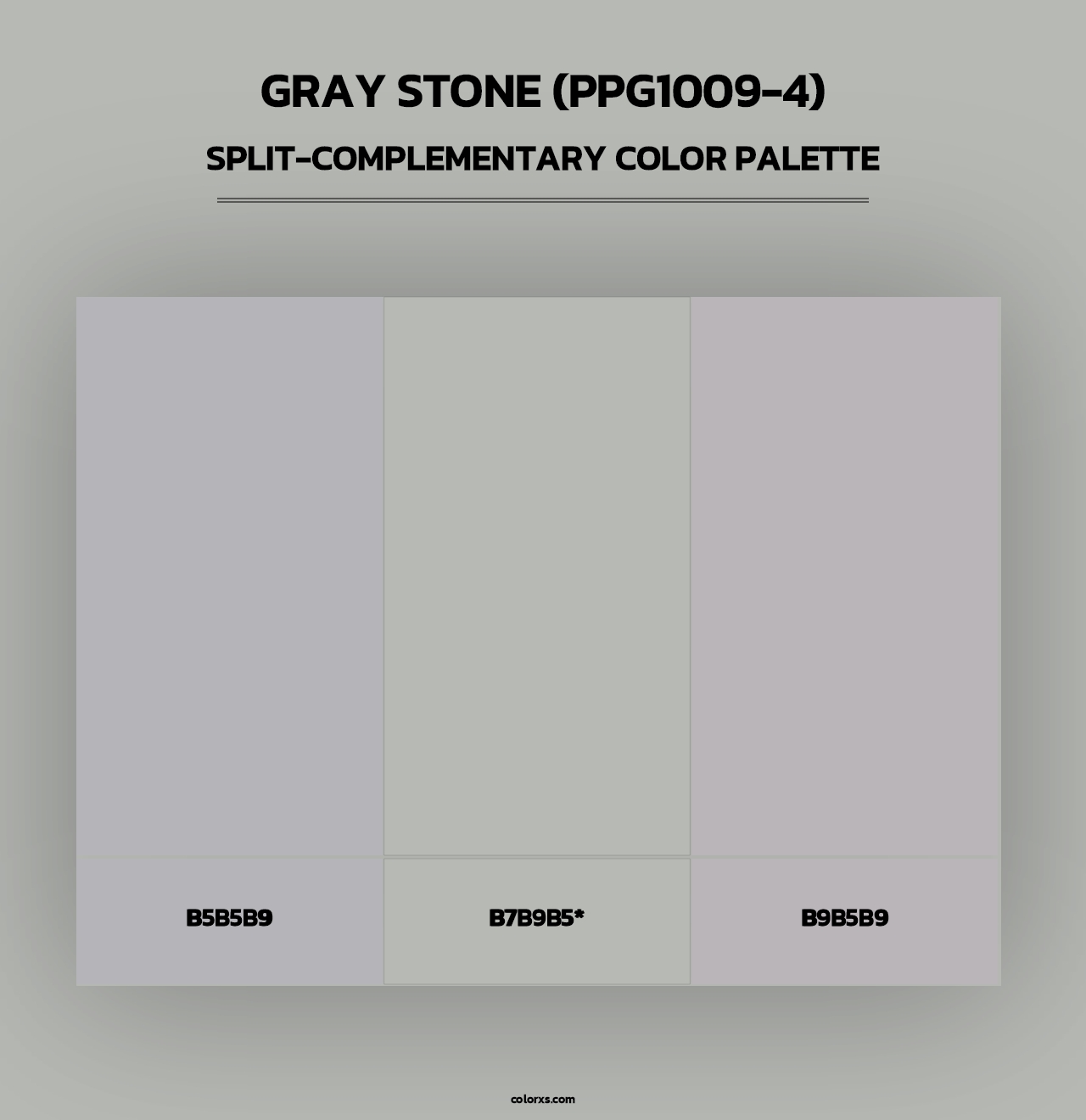 Gray Stone (PPG1009-4) - Split-Complementary Color Palette