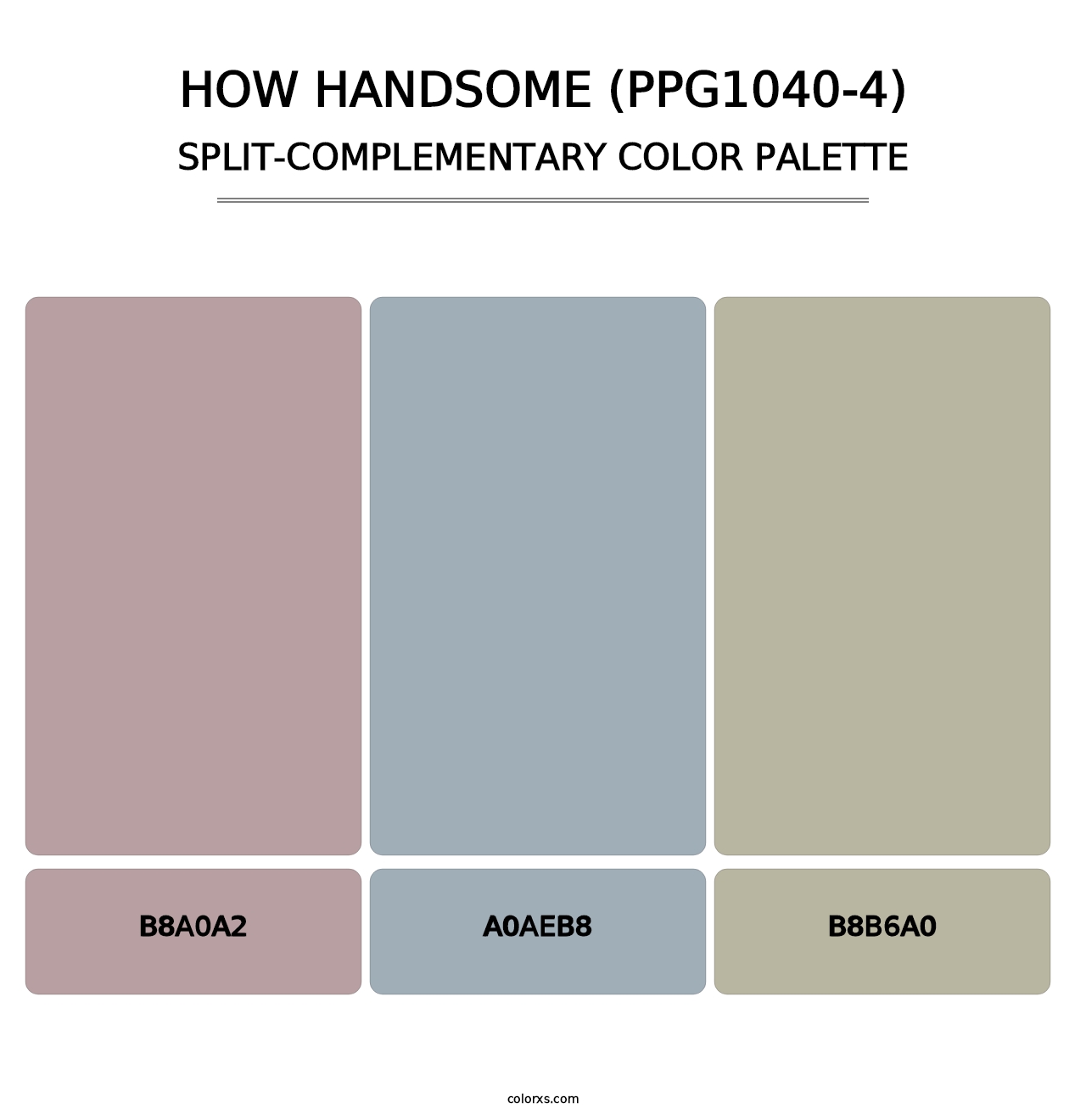 How Handsome (PPG1040-4) - Split-Complementary Color Palette