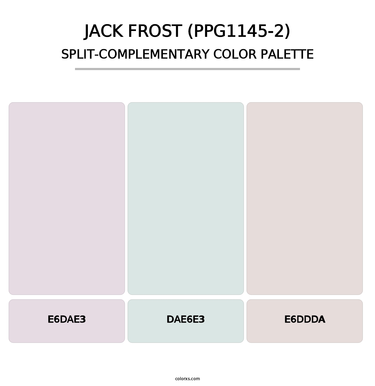 Jack Frost (PPG1145-2) - Split-Complementary Color Palette