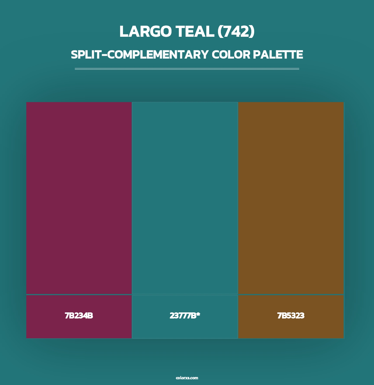 Largo Teal (742) - Split-Complementary Color Palette