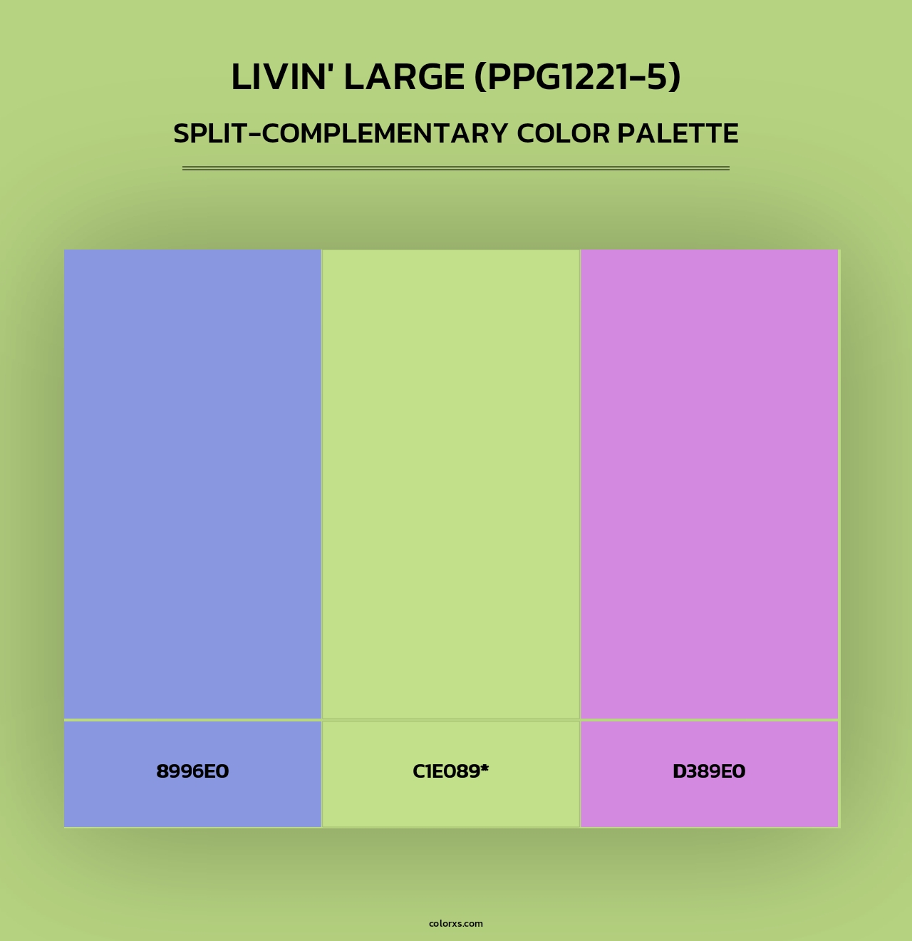Livin' Large (PPG1221-5) - Split-Complementary Color Palette