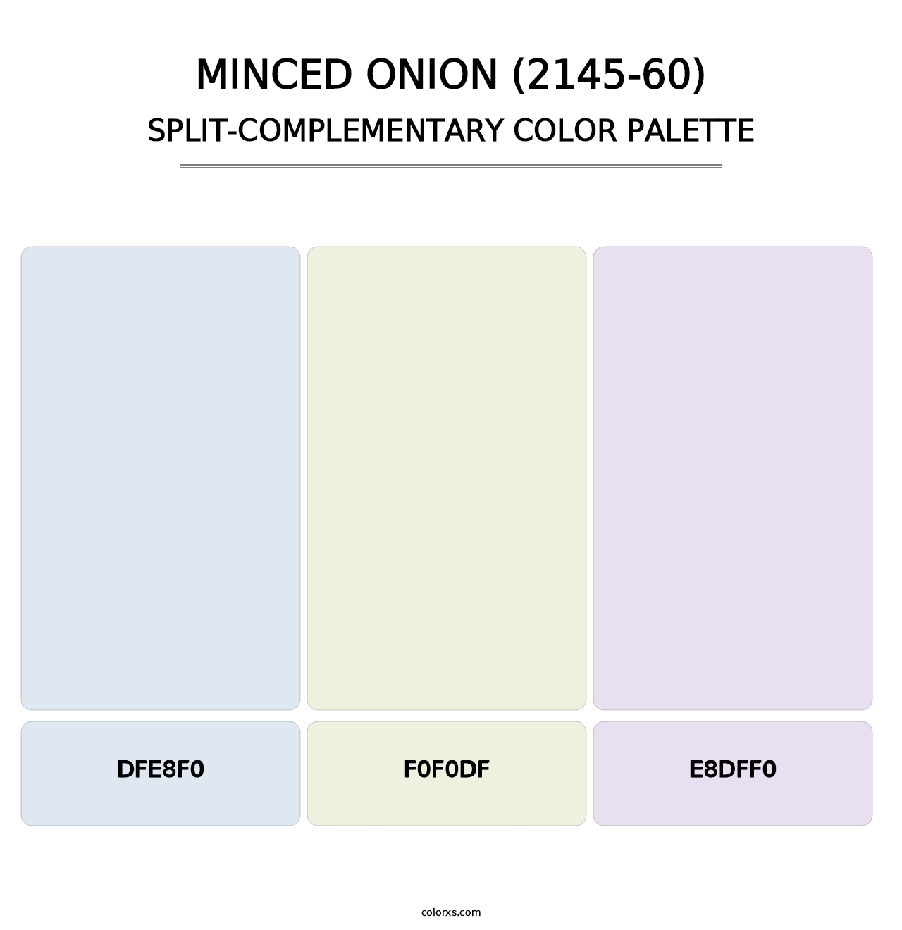 Minced Onion (2145-60) - Split-Complementary Color Palette