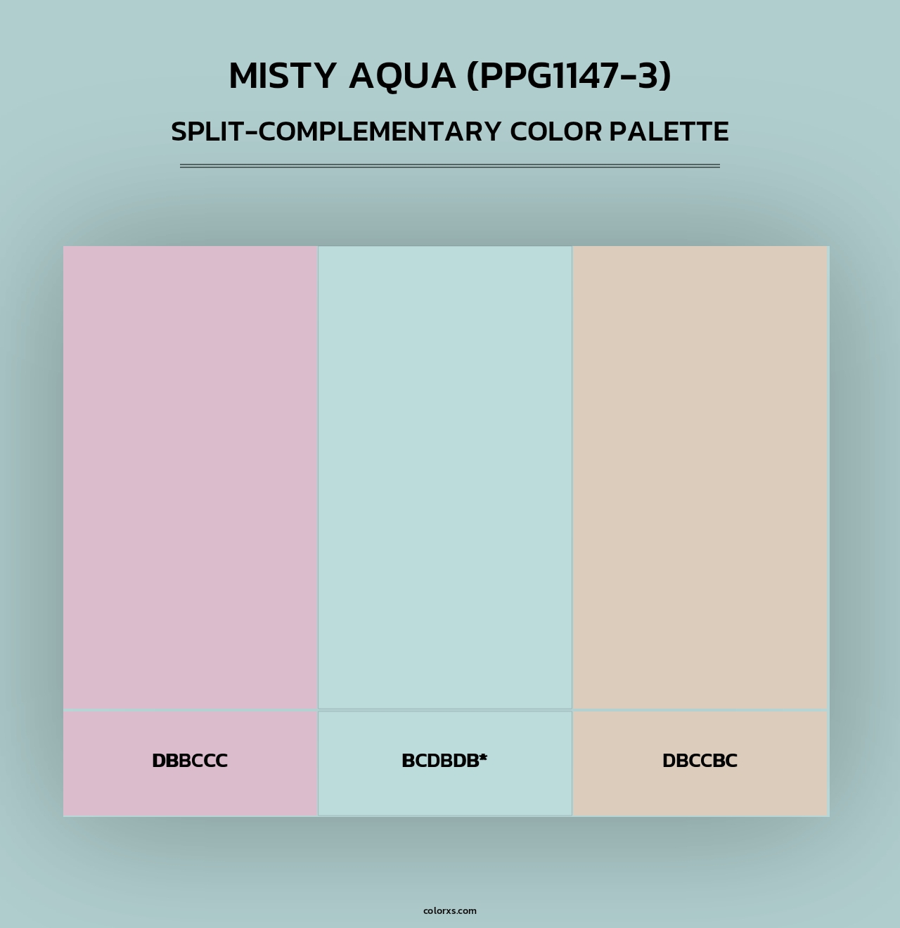 Misty Aqua (PPG1147-3) - Split-Complementary Color Palette