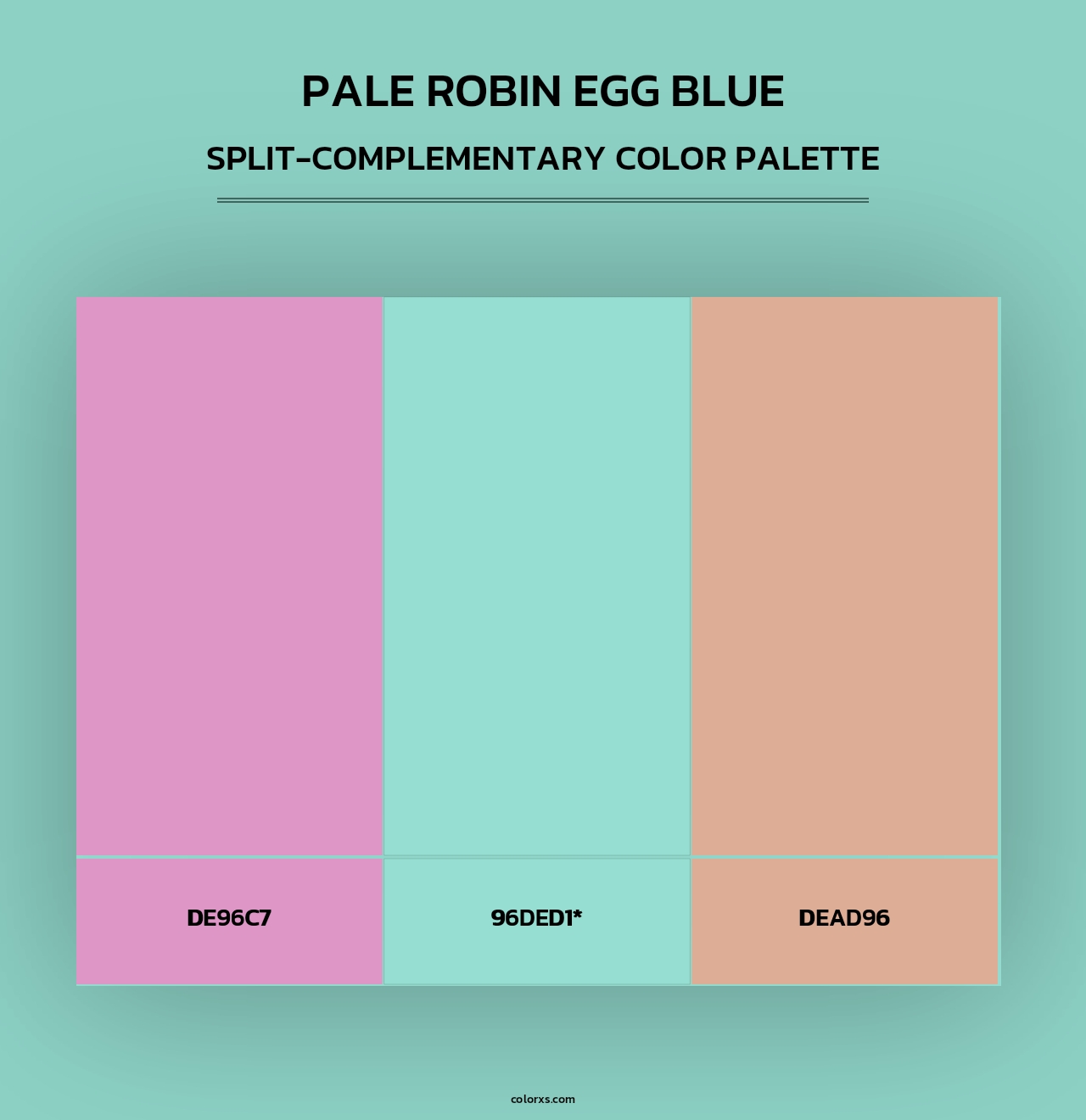 Pale Robin Egg Blue - Split-Complementary Color Palette