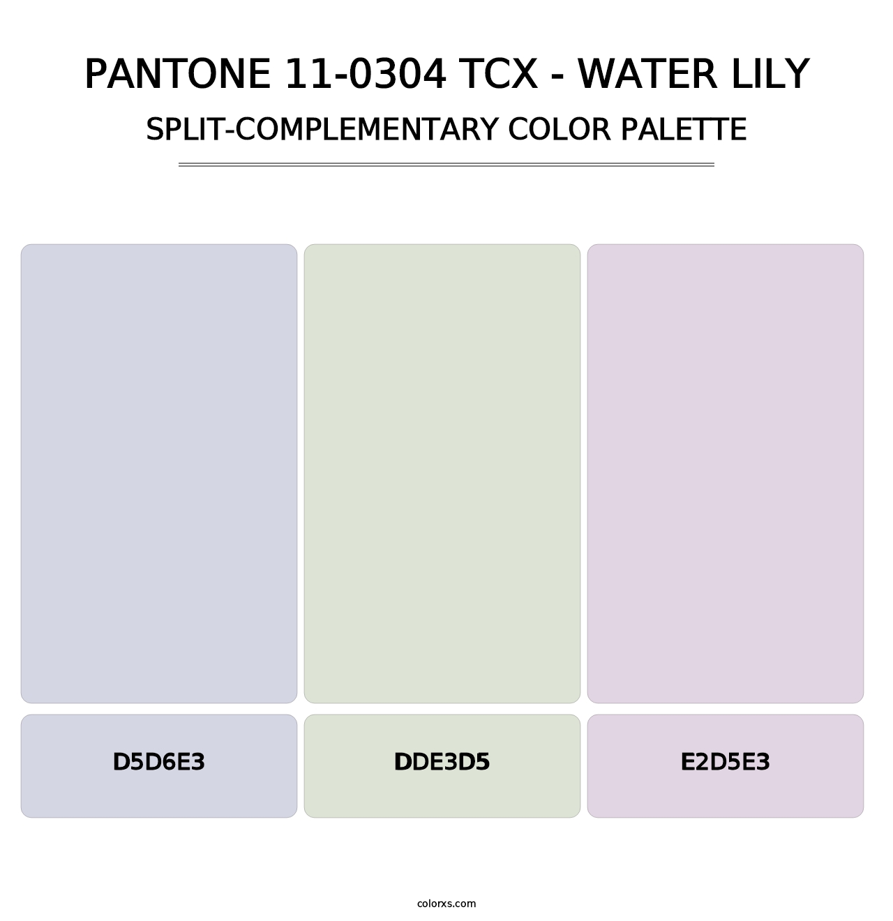 PANTONE 11-0304 TCX - Water Lily - Split-Complementary Color Palette
