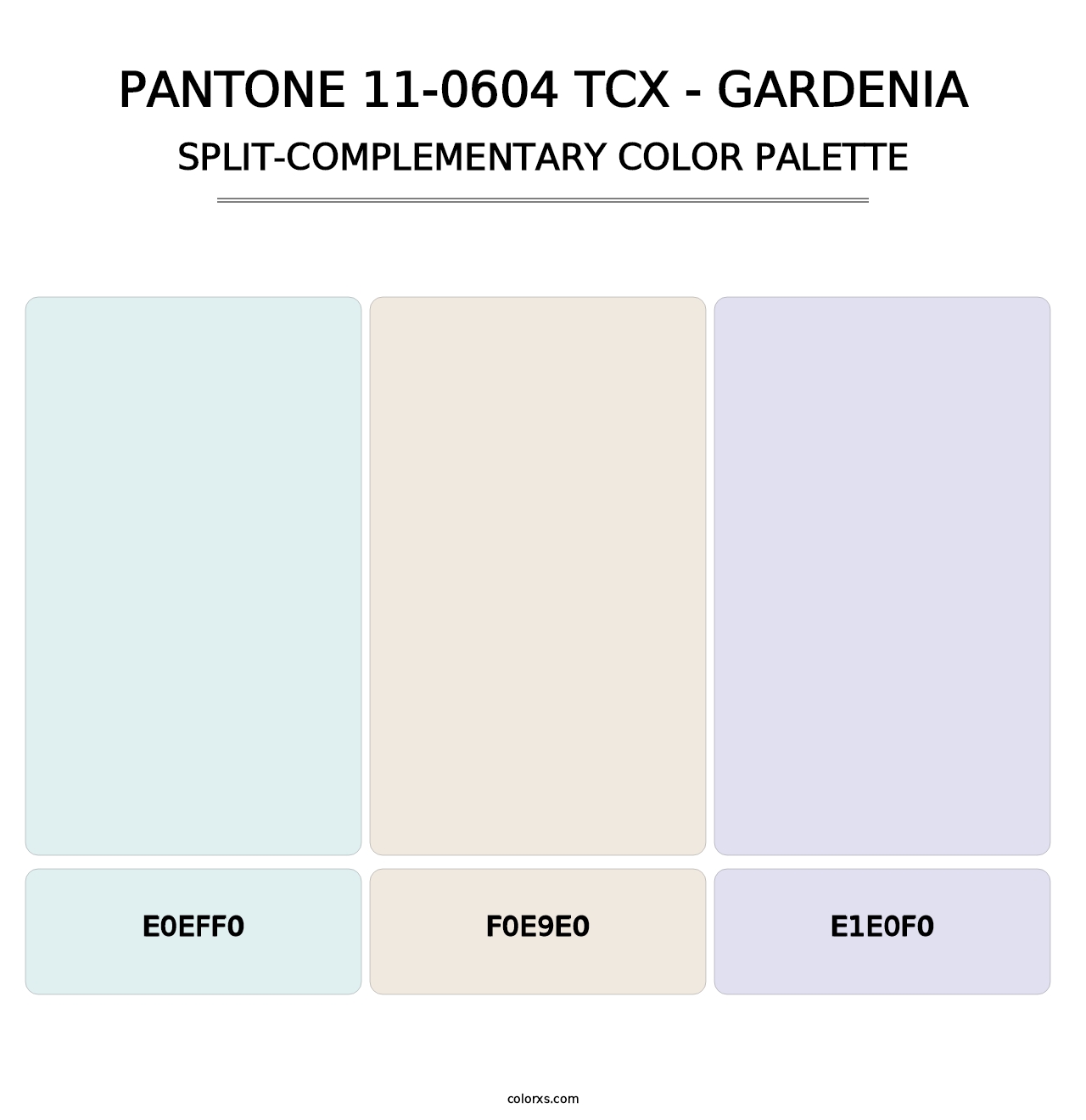 PANTONE 11-0604 TCX - Gardenia - Split-Complementary Color Palette
