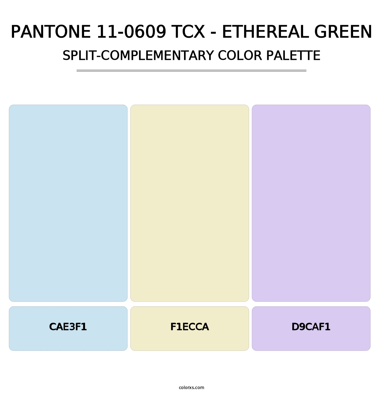 PANTONE 11-0609 TCX - Ethereal Green - Split-Complementary Color Palette