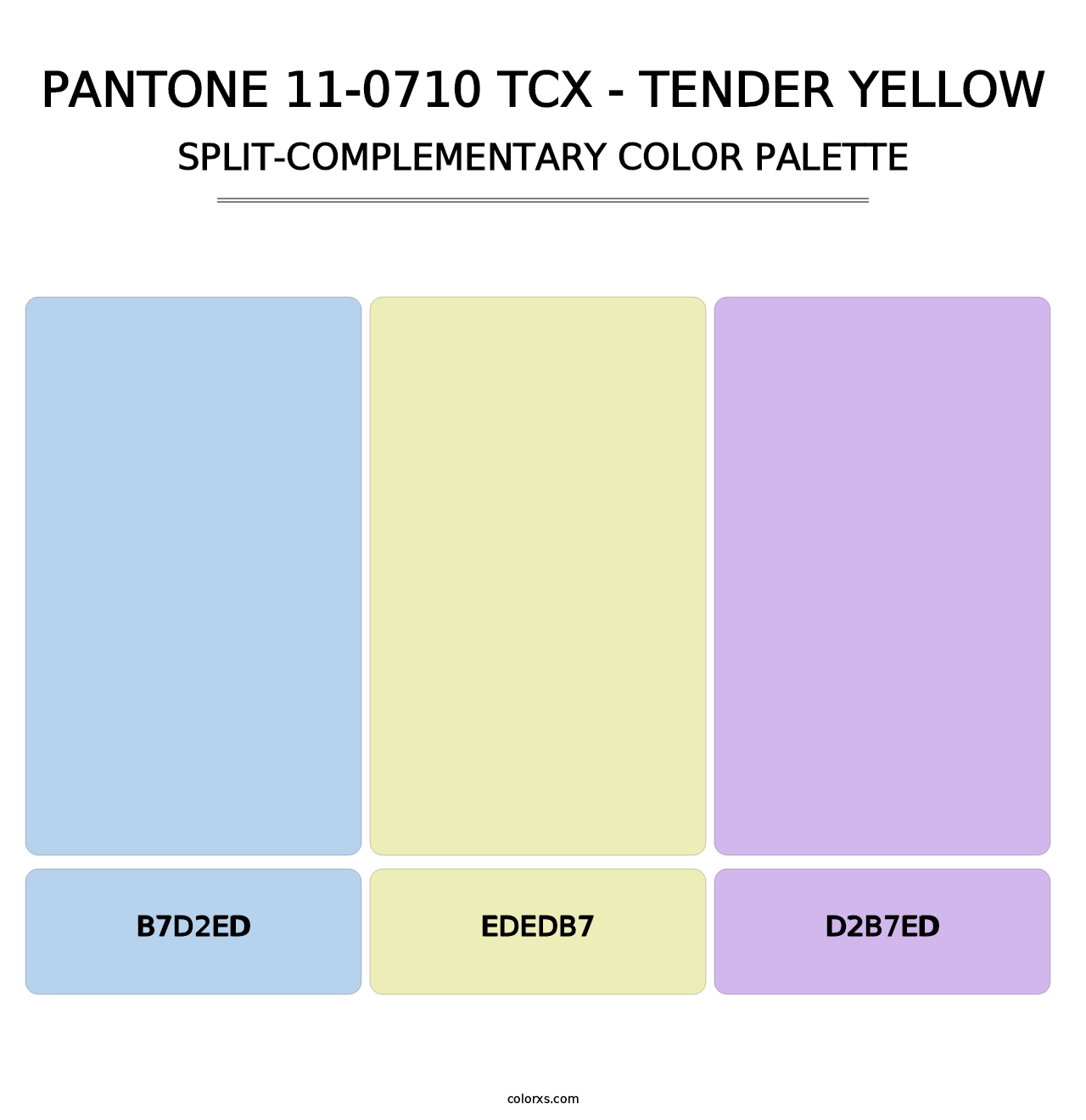 PANTONE 11-0710 TCX - Tender Yellow - Split-Complementary Color Palette