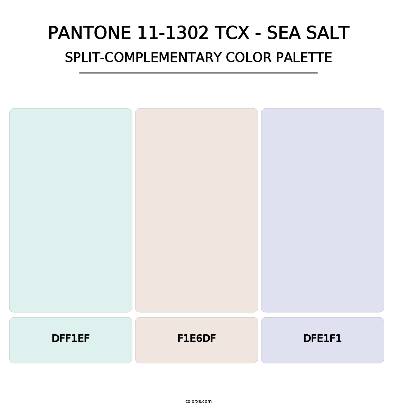 PANTONE 11-1302 TCX - Sea Salt - Split-Complementary Color Palette