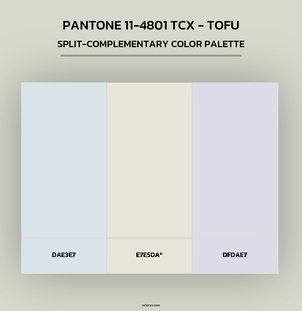 PANTONE 11-4801 TCX - Tofu - Split-Complementary Color Palette