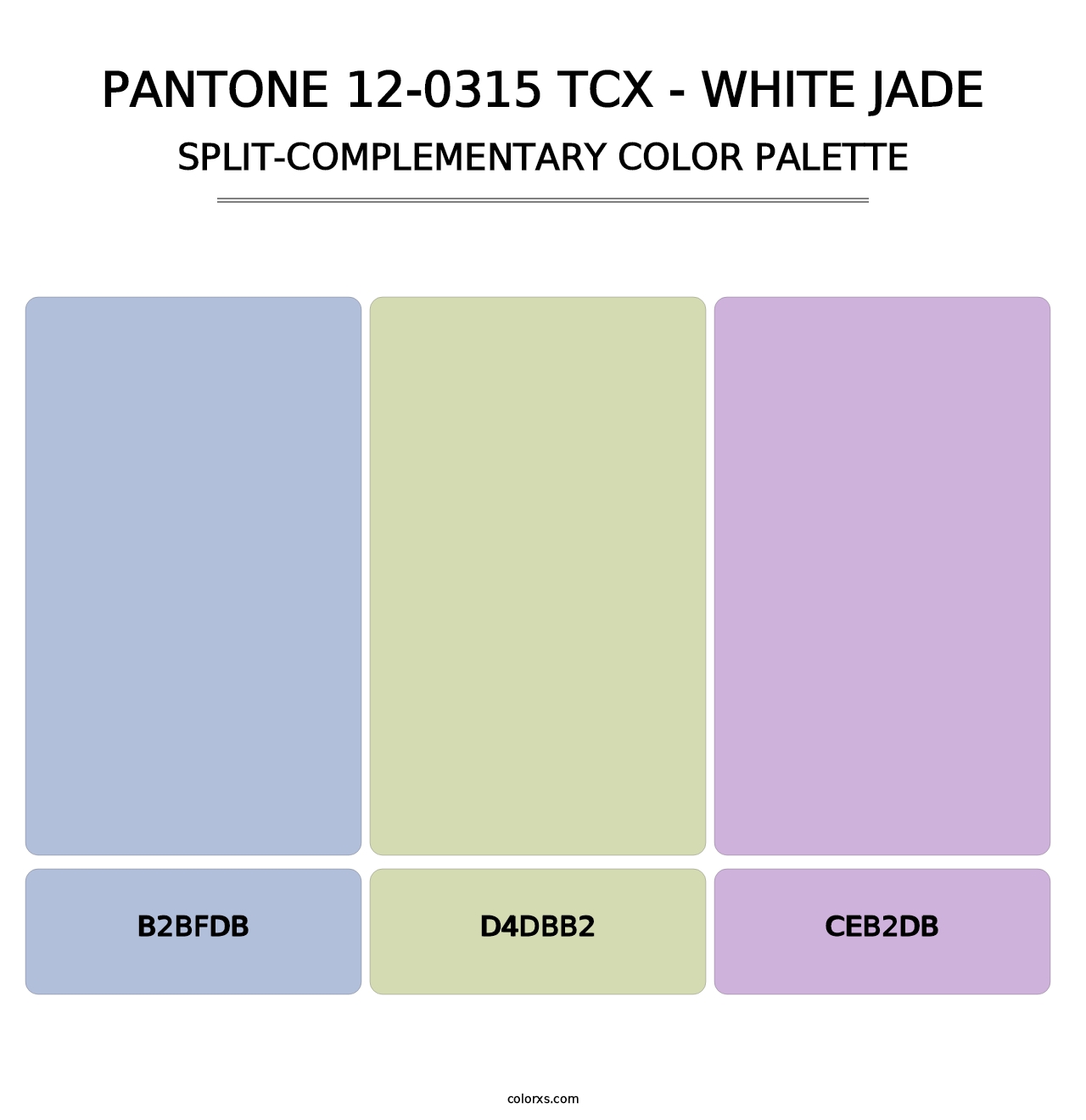 PANTONE 12-0315 TCX - White Jade - Split-Complementary Color Palette