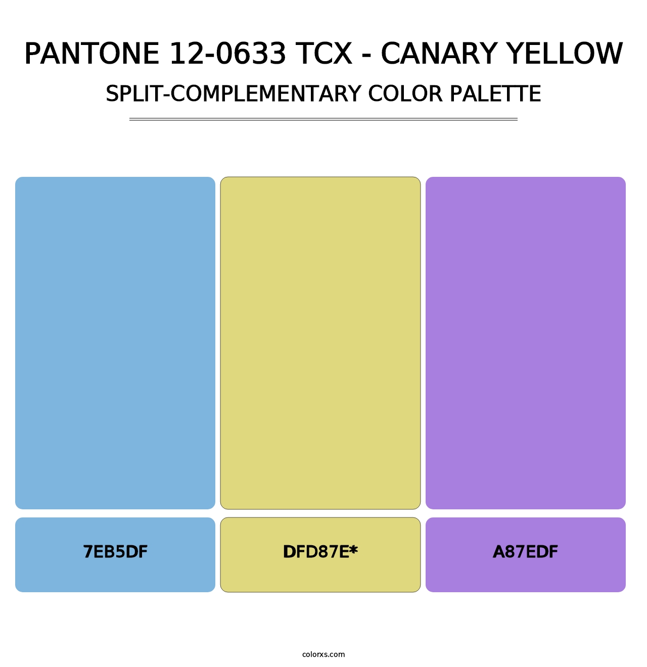 PANTONE 12-0633 TCX - Canary Yellow - Split-Complementary Color Palette