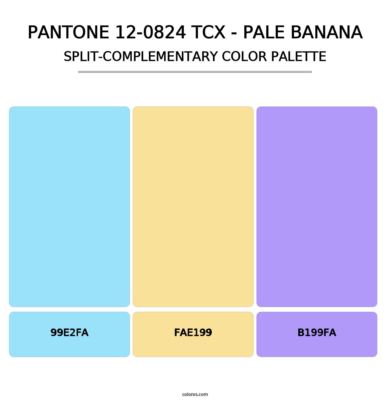 PANTONE 12-0824 TCX - Pale Banana - Split-Complementary Color Palette