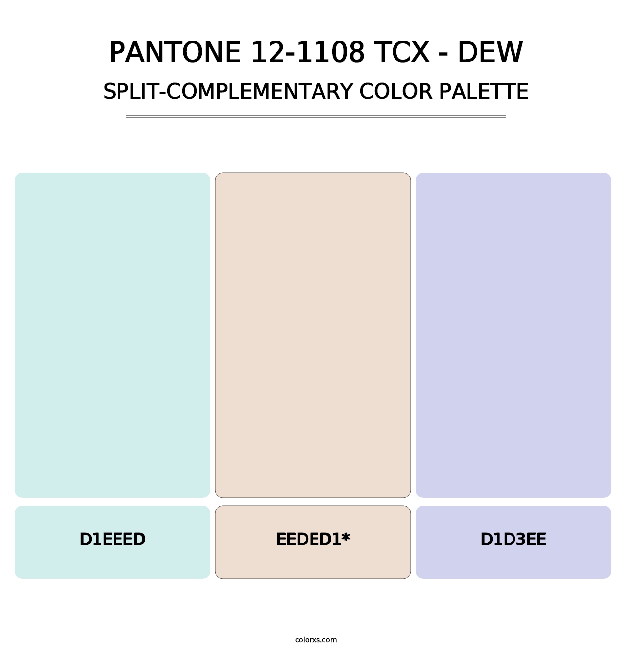 PANTONE 12-1108 TCX - Dew - Split-Complementary Color Palette