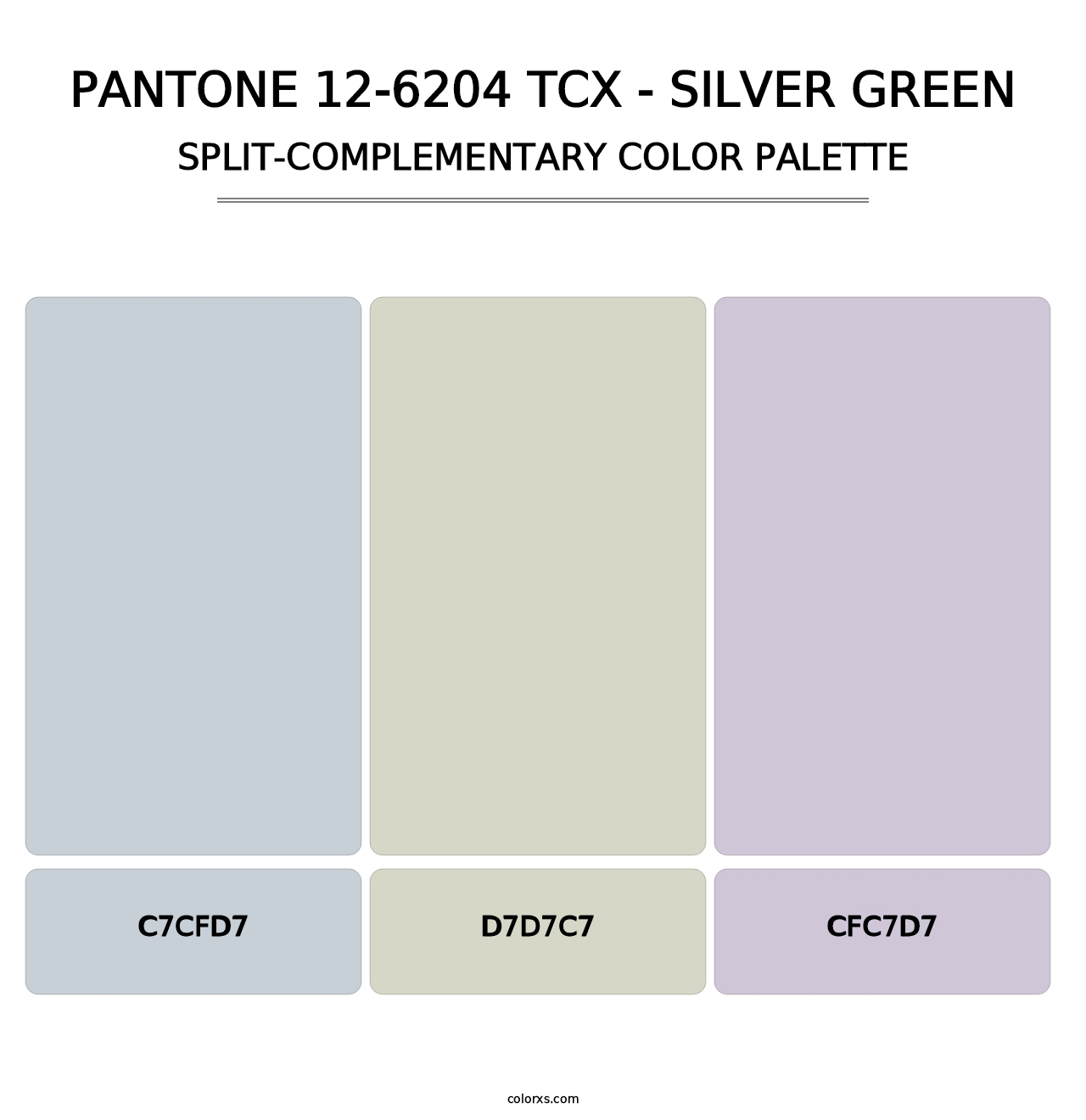 PANTONE 12-6204 TCX - Silver Green - Split-Complementary Color Palette