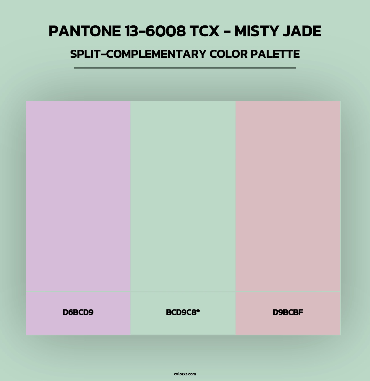 PANTONE 13-6008 TCX - Misty Jade - Split-Complementary Color Palette