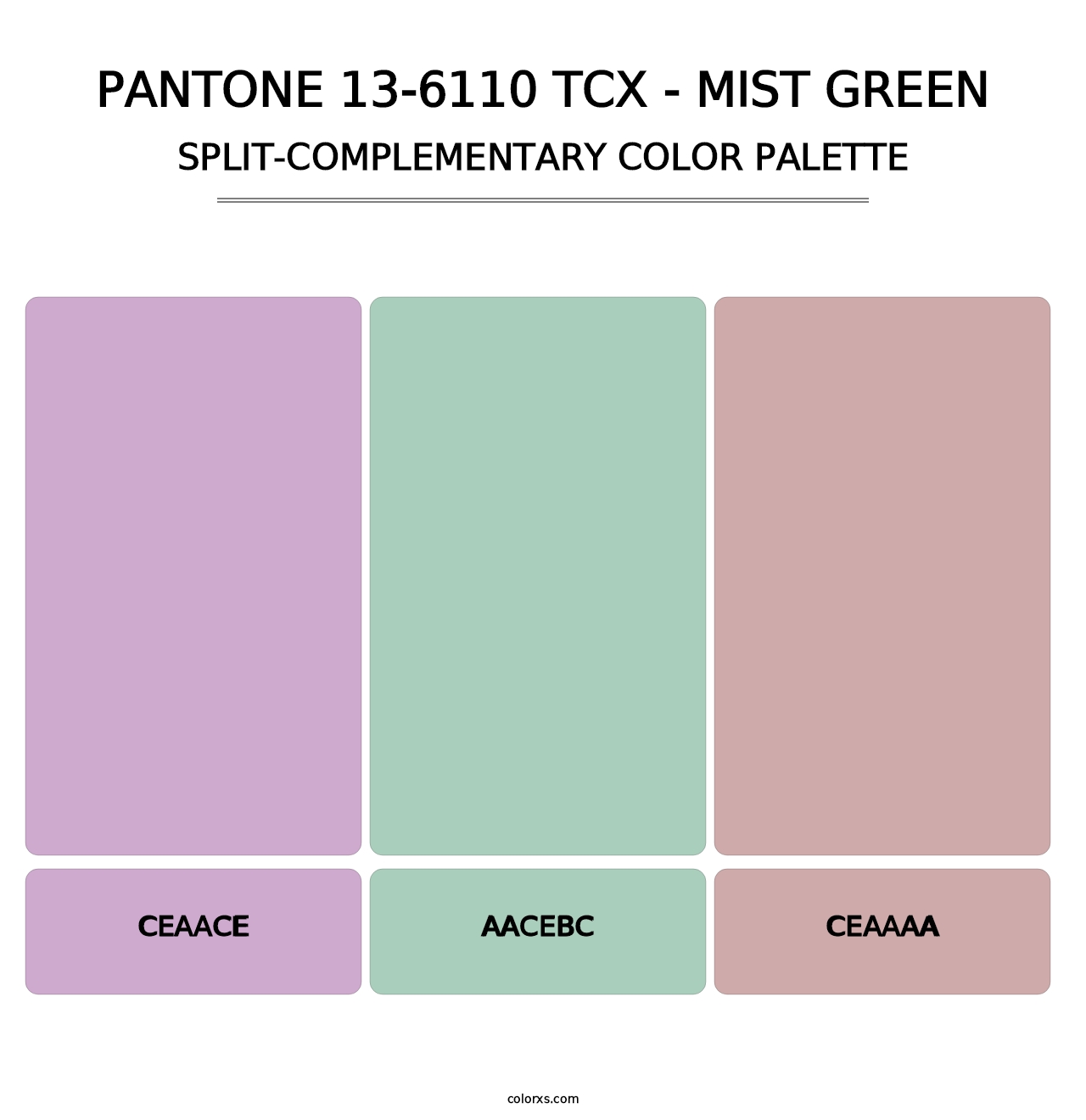 PANTONE 13-6110 TCX - Mist Green - Split-Complementary Color Palette