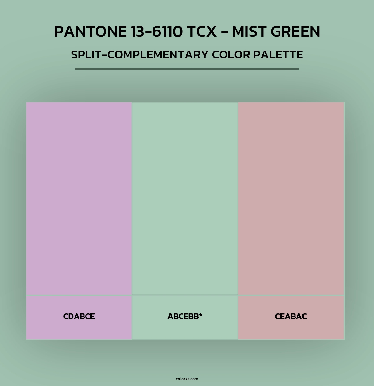 PANTONE 13-6110 TCX - Mist Green - Split-Complementary Color Palette