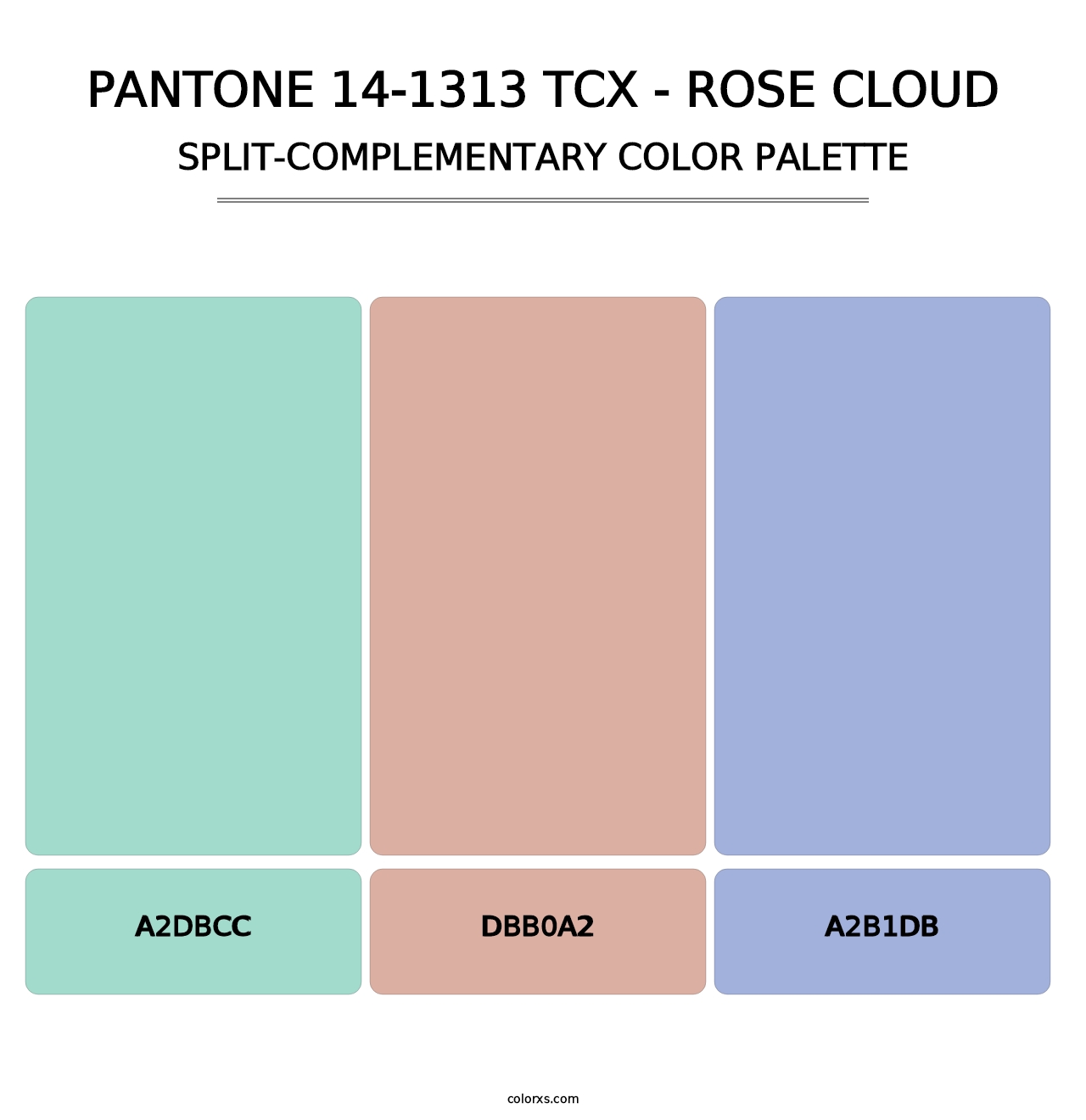 PANTONE 14-1313 TCX - Rose Cloud - Split-Complementary Color Palette