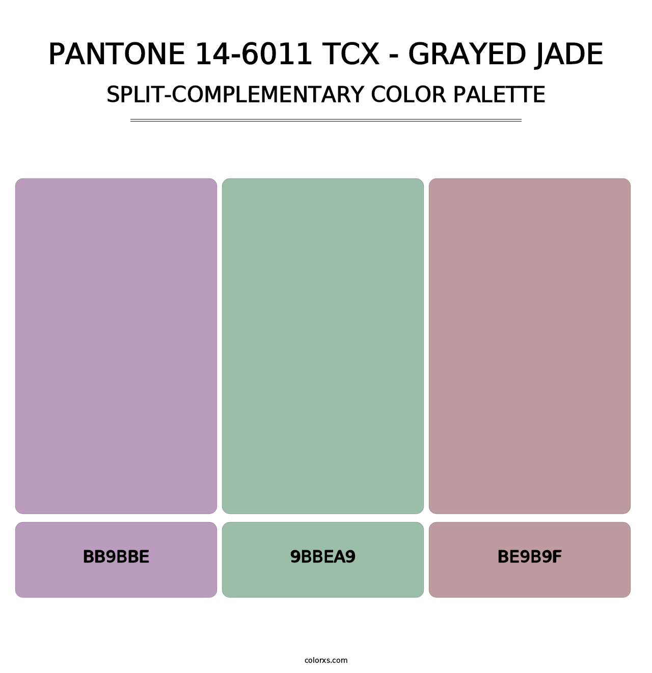 PANTONE 14-6011 TCX - Grayed Jade - Split-Complementary Color Palette