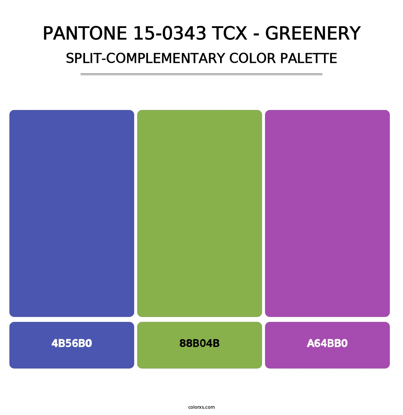 PANTONE 15-0343 TCX - Greenery - Split-Complementary Color Palette