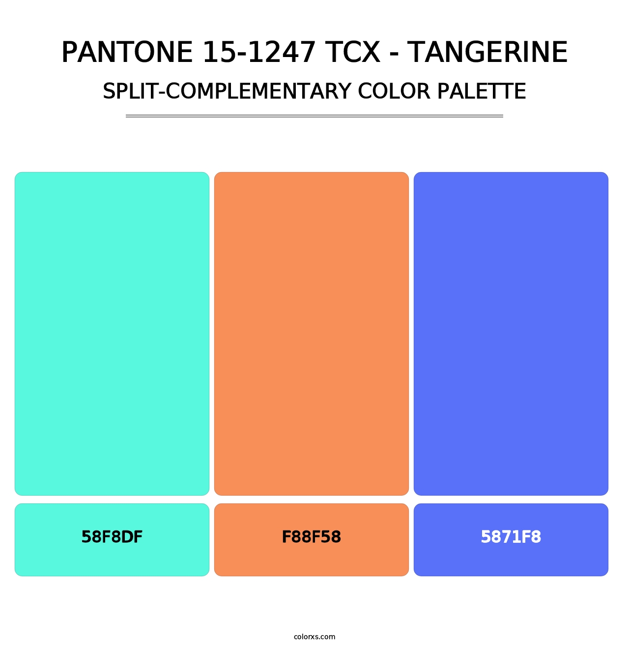 PANTONE 15-1247 TCX - Tangerine - Split-Complementary Color Palette