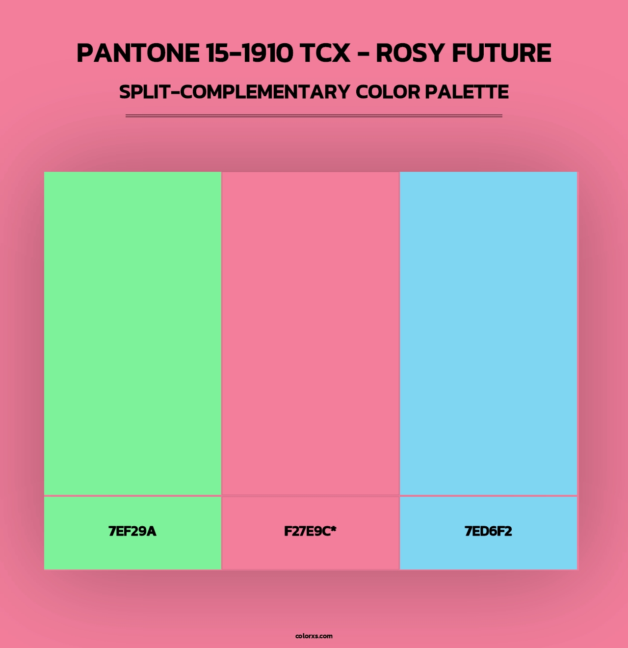 PANTONE 15-1910 TCX - Rosy Future - Split-Complementary Color Palette