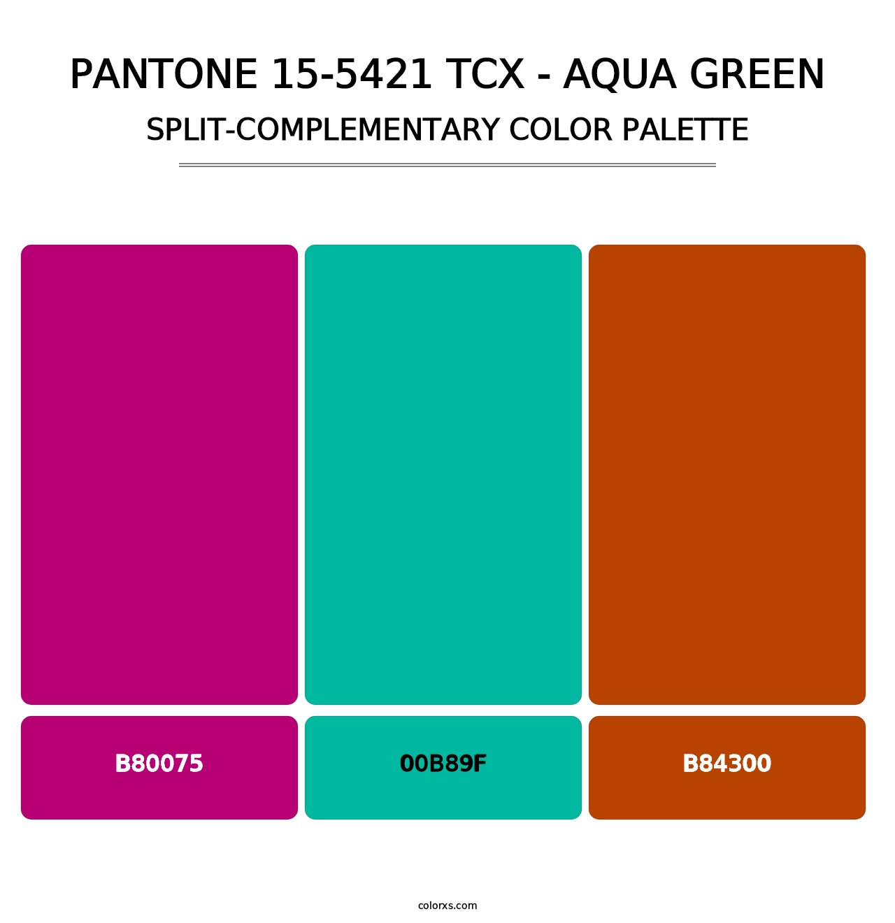 PANTONE 15-5421 TCX - Aqua Green - Split-Complementary Color Palette