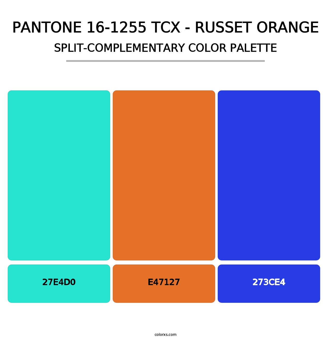PANTONE 16-1255 TCX - Russet Orange - Split-Complementary Color Palette