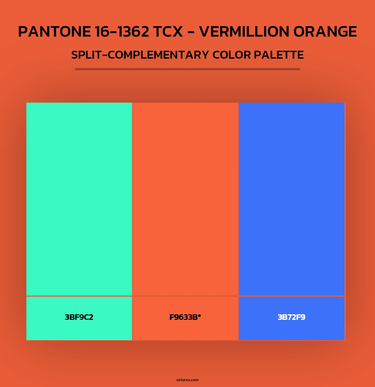 PANTONE 16-1362 TCX - Vermillion Orange - Split-Complementary Color Palette