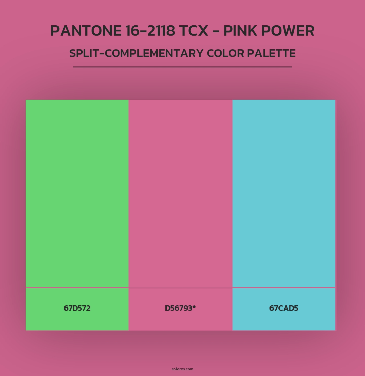 PANTONE 16-2118 TCX - Pink Power - Split-Complementary Color Palette