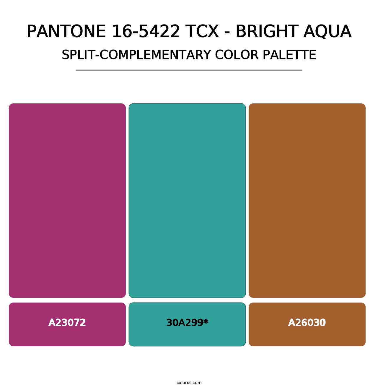 PANTONE 16-5422 TCX - Bright Aqua - Split-Complementary Color Palette