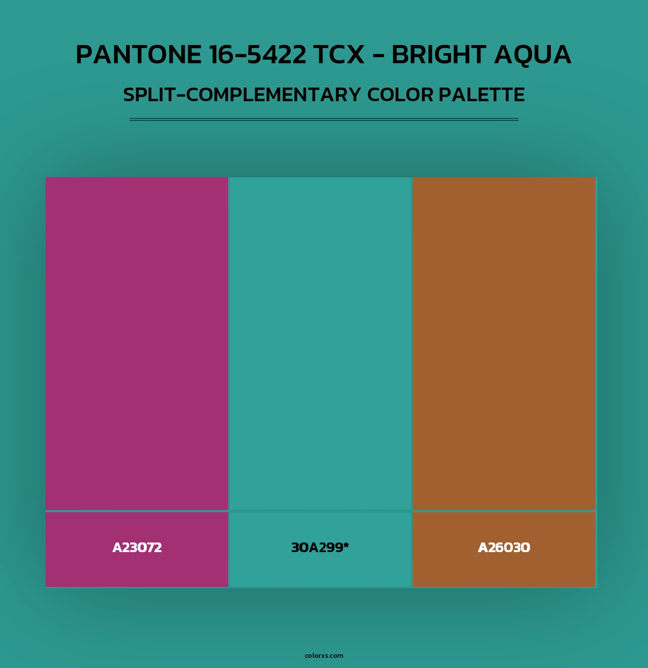 PANTONE 16-5422 TCX - Bright Aqua - Split-Complementary Color Palette